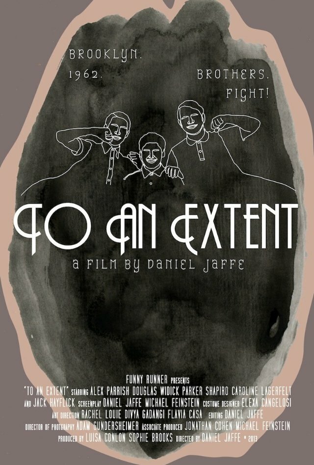 To an Extent (2013) постер