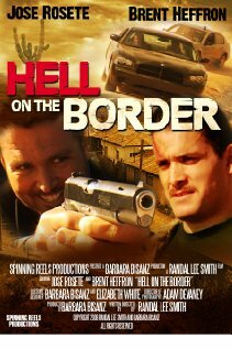 Hell on the Border (2008) постер