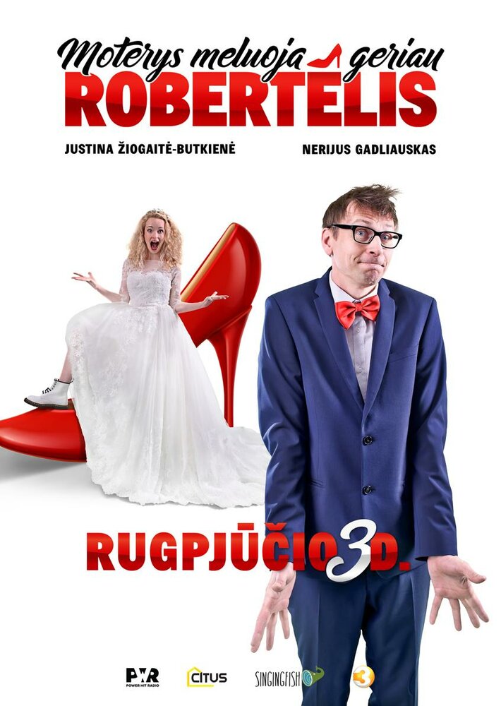 Moterys meluoja geriau. Robertelis (2018) постер