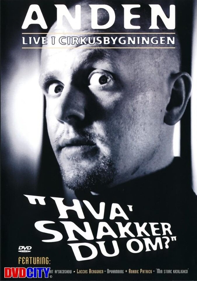 Anders Matthesen: Hva' snakker du om? (2001) постер