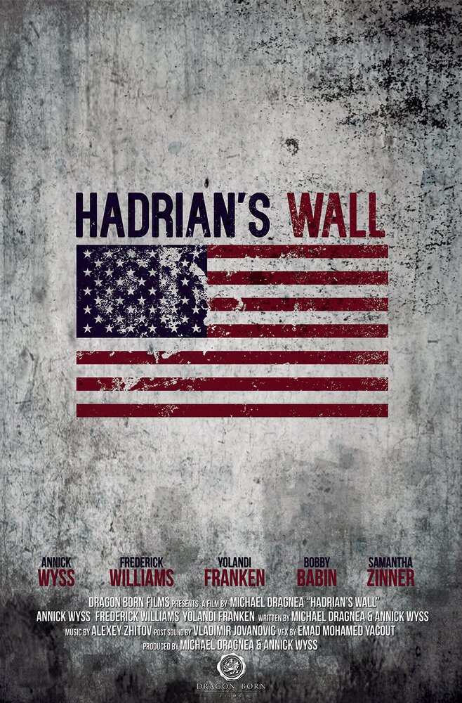 Hadrian's Wall (2017) постер