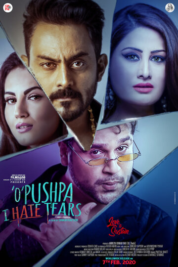 O Pushpa I Hate Tears (2020)